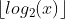 \left \lfloor{log_2(x)}\right \rfloor